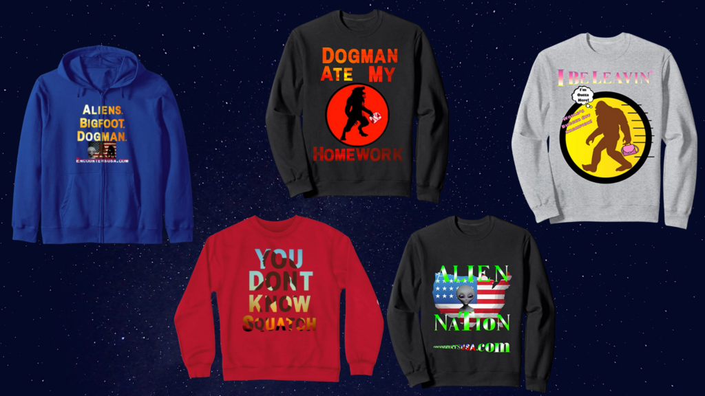 Exciting New Bigfoot Hoodies Alien T-shirts and Dogman Sweatshirts Are Here
