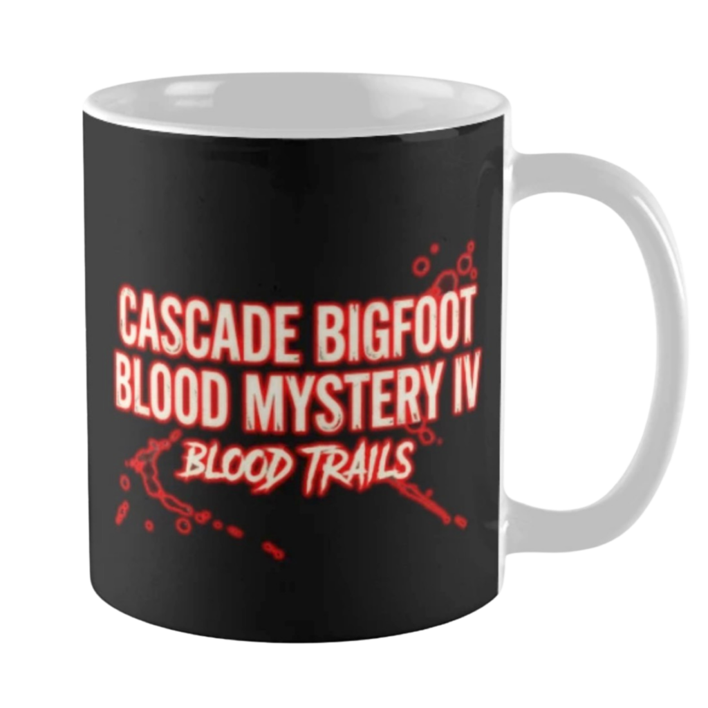 Black coffee mug with Cascade Bigfoot Blood Mystery IV Blood Trails red distressed text and bloody trail graphic