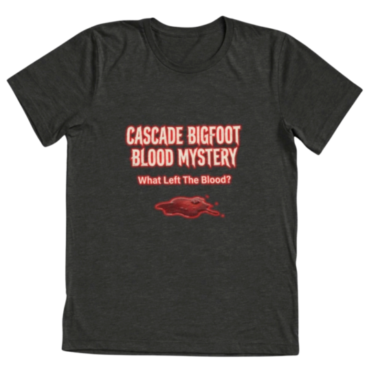 Dark gray tri-blend t-shirt featuring Cascade Bigfoot Blood Mystery III Remote Viewed Sasquatch horror design