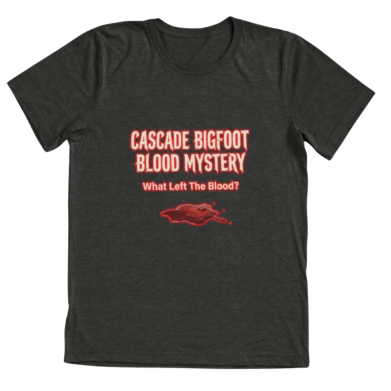 Dark gray tri-blend t-shirt featuring Cascade Bigfoot Blood Mystery III Remote Viewed Sasquatch horror design
