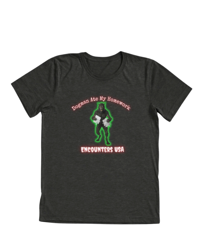 Dark gray tri-blend t-shirt with glowing green Dogman “Dogman Ate My Homework” design and Encounters USA text.