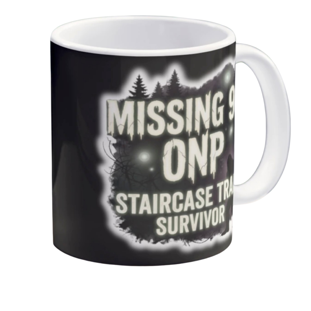 Black coffee mug with Missing 911 ONP Staircase Trail Survivor glowing dark forest and Bigfoot silhouette