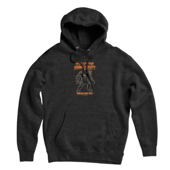 Dark gray pullover hoodie with “Who Let The Dogman Out?” graphic featuring a snarling Dogman and Encounters USA branding.